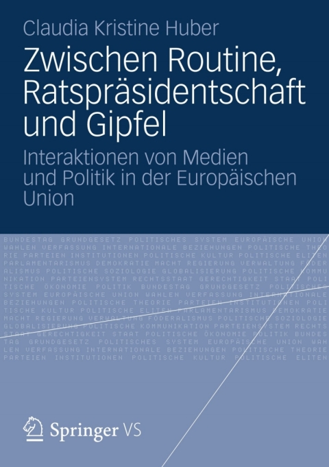 Cover image for book Zwischen Routine, Ratspräsidentschaft und Gipfel