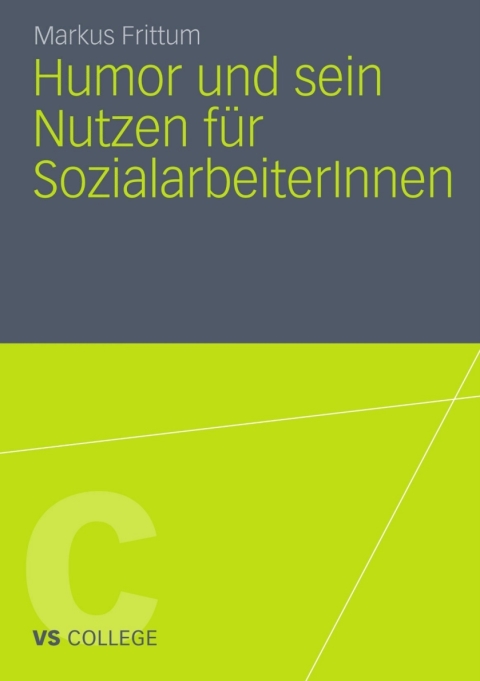 Cover image for book Humor und sein Nutzen für SozialarbeiterInnen