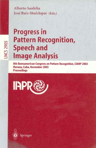 Progress in Pattern Recognition, Speech and Image Analysis