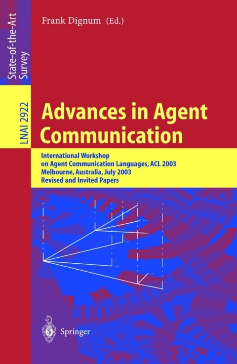 Cover image for book Advances in Agent Communication