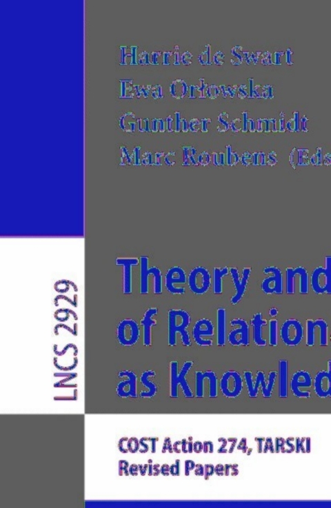Cover image for book Theory and Applications of Relational Structures as Knowledge Instruments