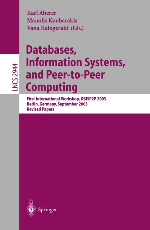 Cover image for book Databases, Information Systems, and Peer-to-Peer Computing