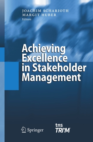 Achieving Excellence in Stakeholder Management
