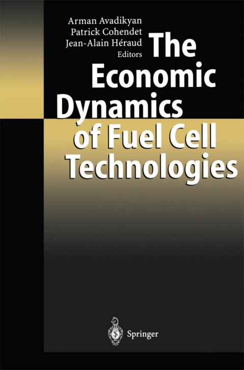 Cover image for book The Economic Dynamics of Fuel Cell Technologies