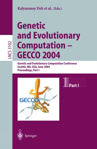 Genetic and Evolutionary Computation — GECCO 2004