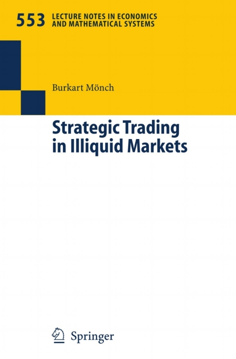 Cover image for book Strategic Trading in Illiquid Markets
