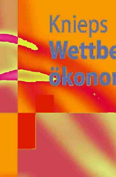 Cover image for book Wettbewerbsökonomie