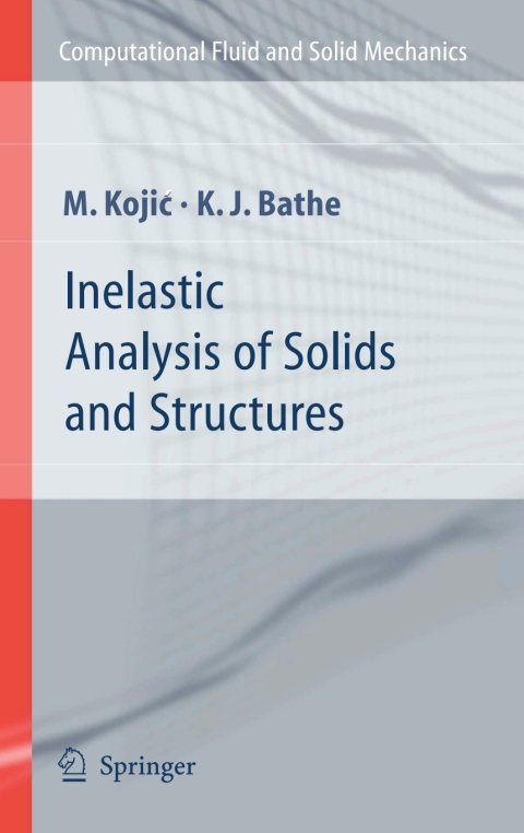 Cover image for book Inelastic Analysis of Solids and Structures