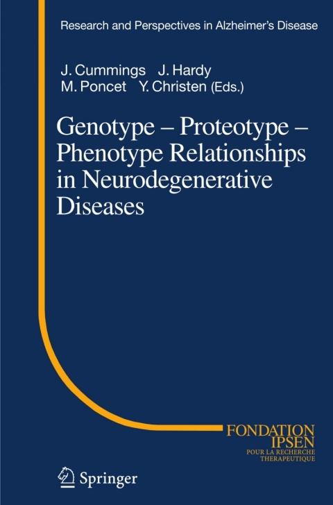 Cover image for book Genotype - Proteotype - Phenotype Relationships in Neurodegenerative Diseases