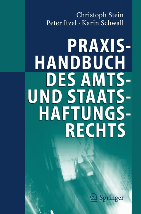 Cover image for book Praxishandbuch des Amts- und Staatshaftungsrechts