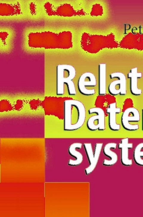 Cover image for book Relationale Datenbanksysteme