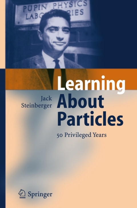 Cover image for book Learning About Particles - 50 Privileged Years