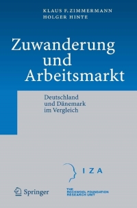 صورة الغلاف: Zuwanderung und Arbeitsmarkt 9783540231790