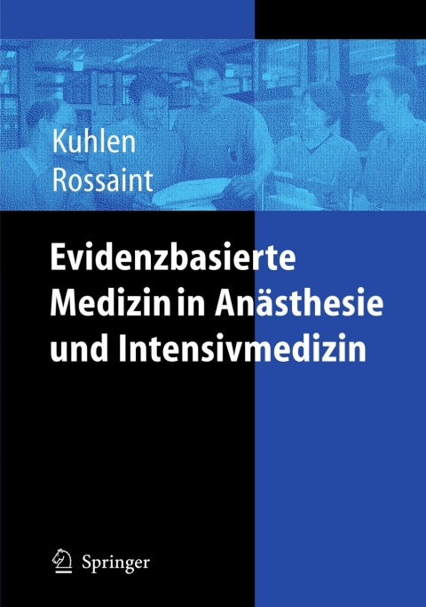 Cover image for book Evidenzbasierte Medizin in Anästhesie und Intensivmedizin