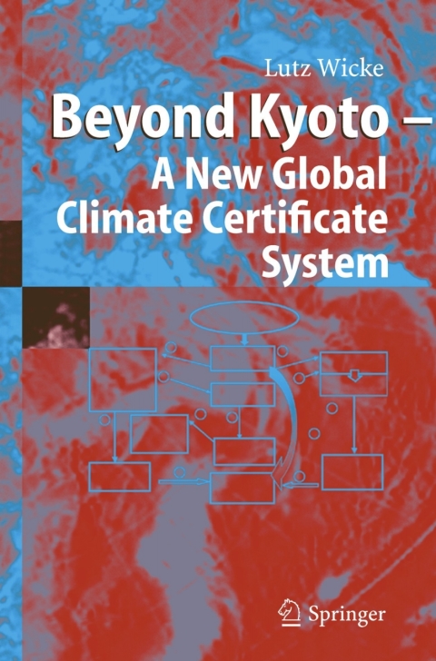 Cover image for book Beyond Kyoto - A New Global Climate Certificate System