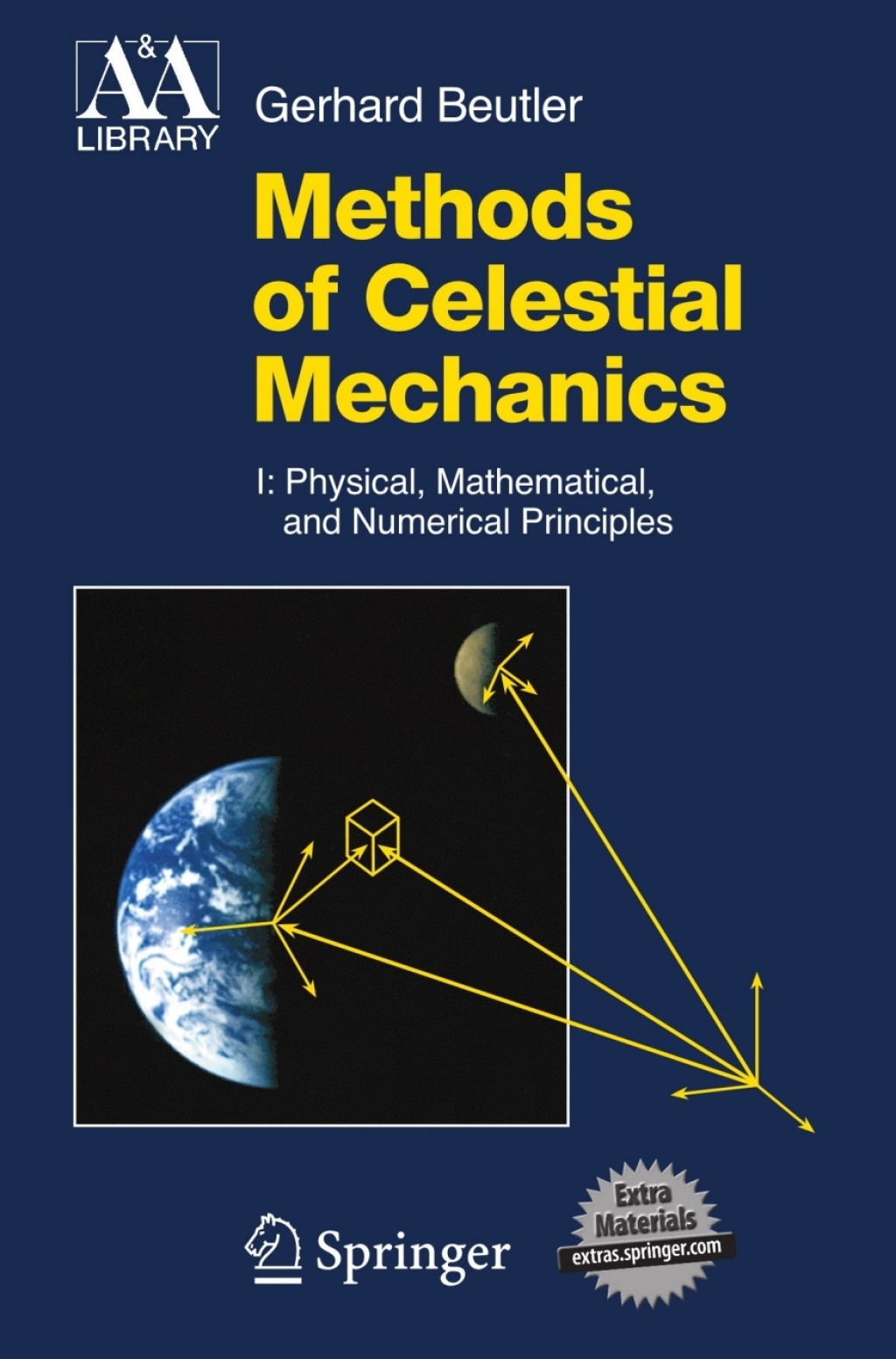 Methods of Celestial Mechanics (eBook Rental) - Gerhard Beutler,