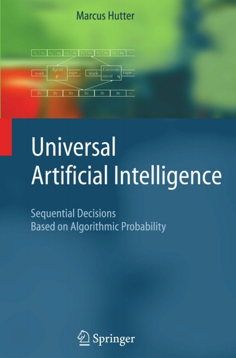 Universal Artificial Intelligence 