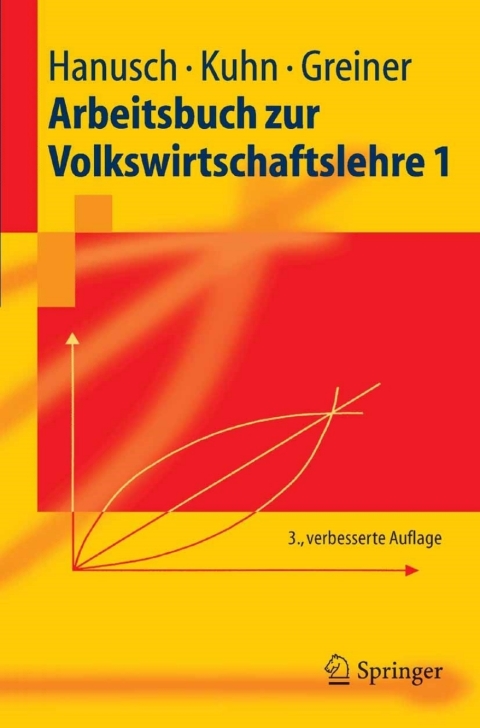 Arbeitsbuch zur Volkswirtschaftslehre 1 