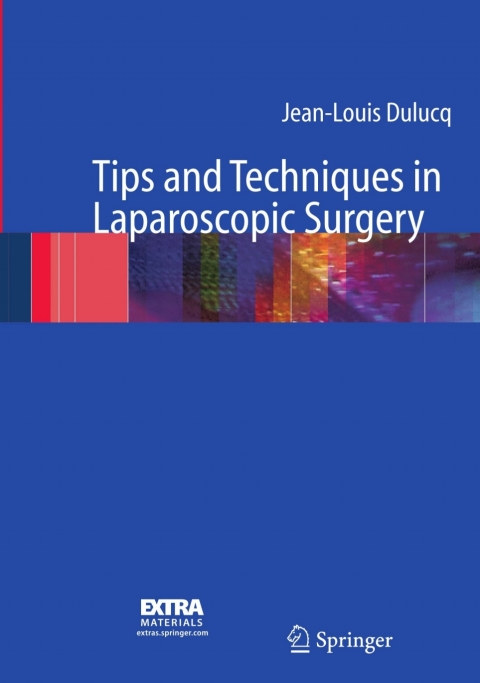Cover image for book Tips and Techniques in Laparoscopic Surgery