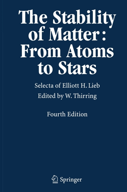 Cover image for book The Stability of Matter: From Atoms to Stars