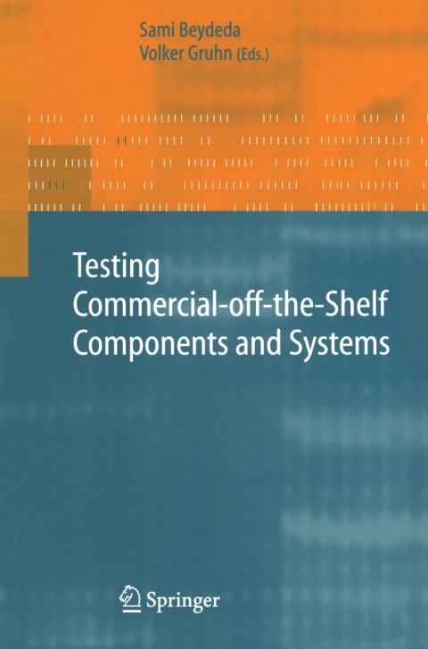 Testing Commercial-off-the-Shelf Components and Systems 