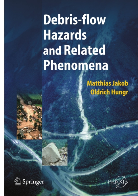Cover image for book Debris-flow Hazards and Related Phenomena