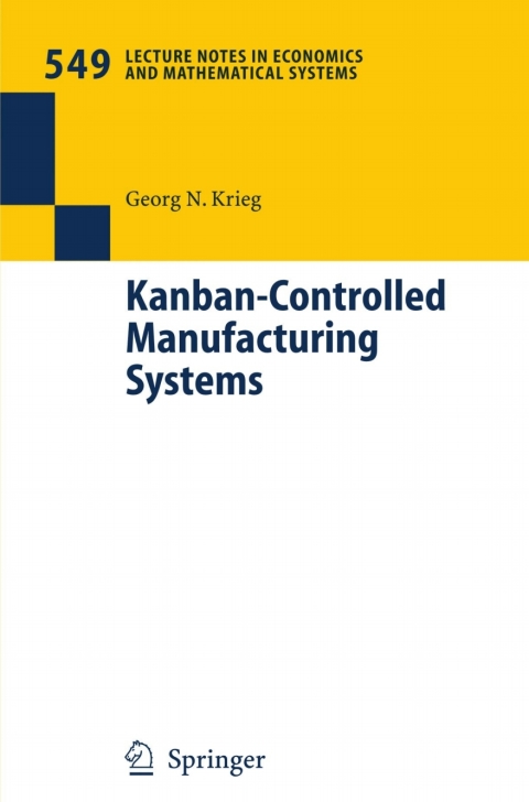 Cover image for book Kanban-Controlled Manufacturing Systems