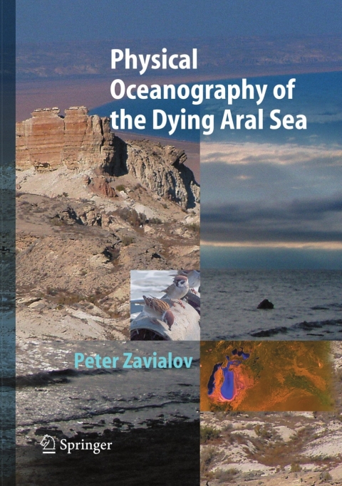 Cover image for book Physical Oceanography of the Dying Aral Sea