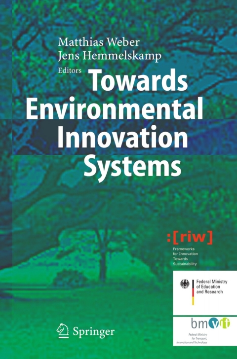 Towards Environmental Innovation Systems 