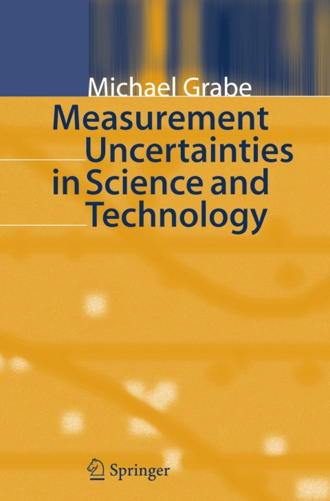 Cover image for book Measurement Uncertainties in Science and Technology