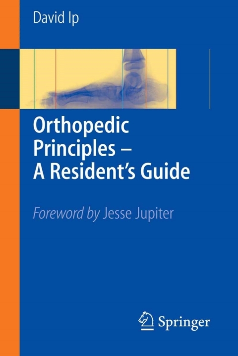 Cover image for book Orthopedic Principles - A Resident's Guide
