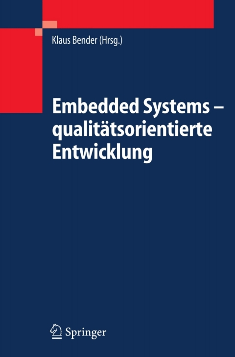 Cover image for book Embedded Systems - qualitätsorientierte Entwicklung