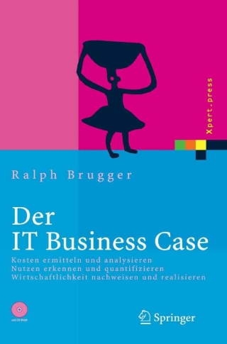 Der IT Business Case