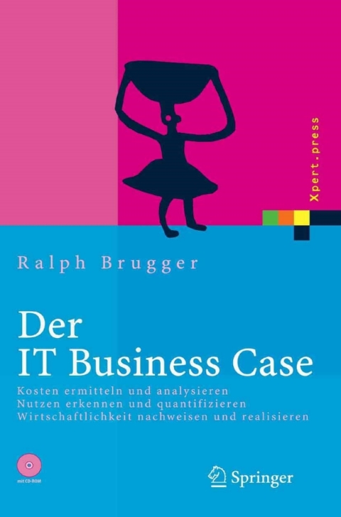 Cover image for book Der IT Business Case