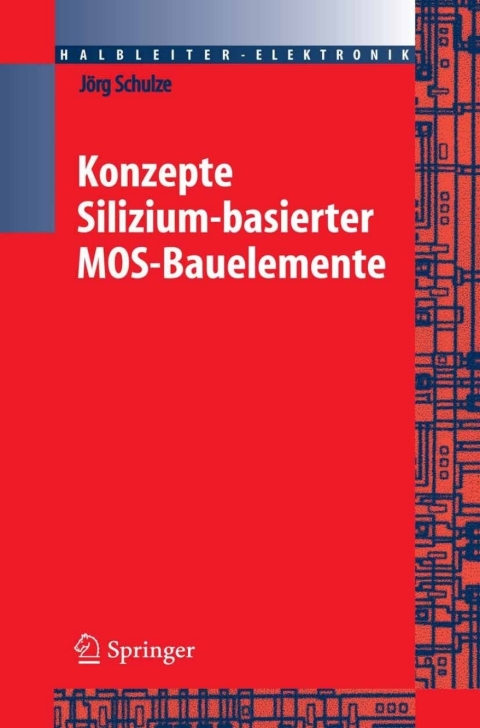 Cover image for book Konzepte siliziumbasierter MOS-Bauelemente
