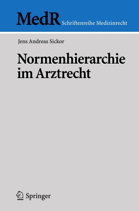 Cover image for book Normenhierarchie im Arztrecht