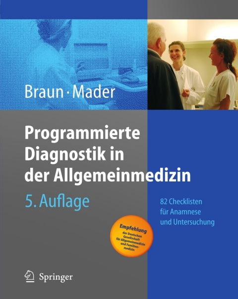 Programmierte Diagnostik in der Allgemeinmedizin 