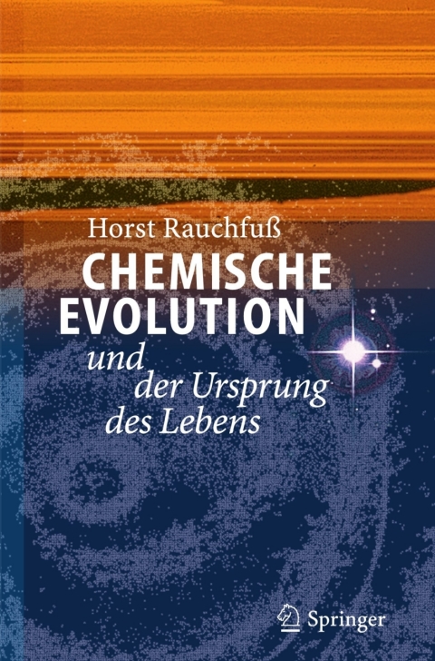 Cover image for book Chemische Evolution und der Ursprung des Lebens
