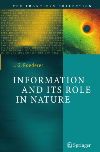 Information and Its Role in Nature