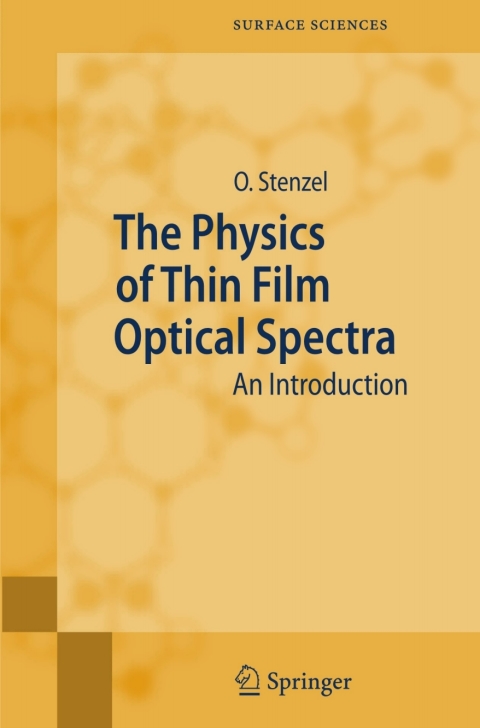 Cover image for book The Physics of Thin Film Optical Spectra