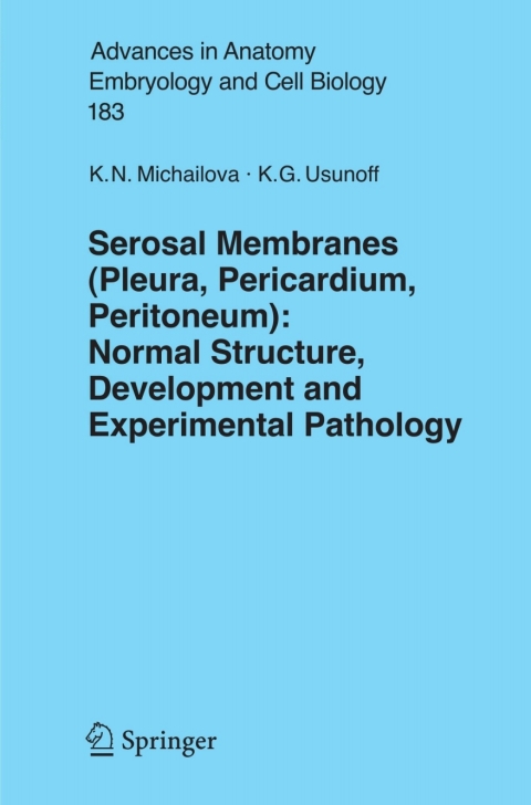 Serosal Membranes (Pleura, Pericardium, Peritoneum) 