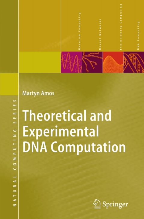 Cover image for book Theoretical and Experimental DNA Computation