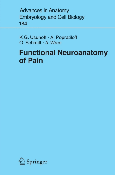 Functional Neuroanatomy of Pain 