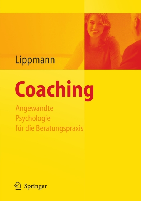 Cover image for book Coaching - Angewandte Psychologie für die Beratungspraxis