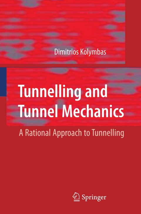 Cover image for book Tunnelling and Tunnel Mechanics