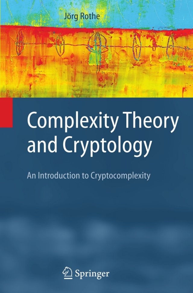 Complexity Theory and Cryptology