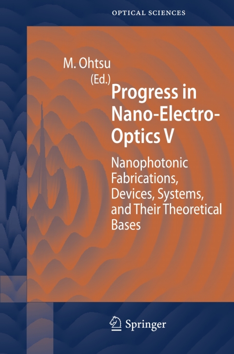 Cover image for book Progress in Nano-Electro-Optics V