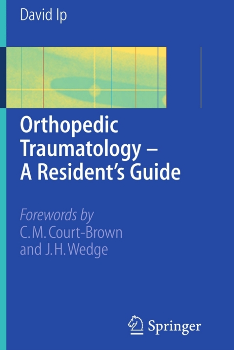 Cover image for book Orthopedic Traumatology - A Resident's Guide