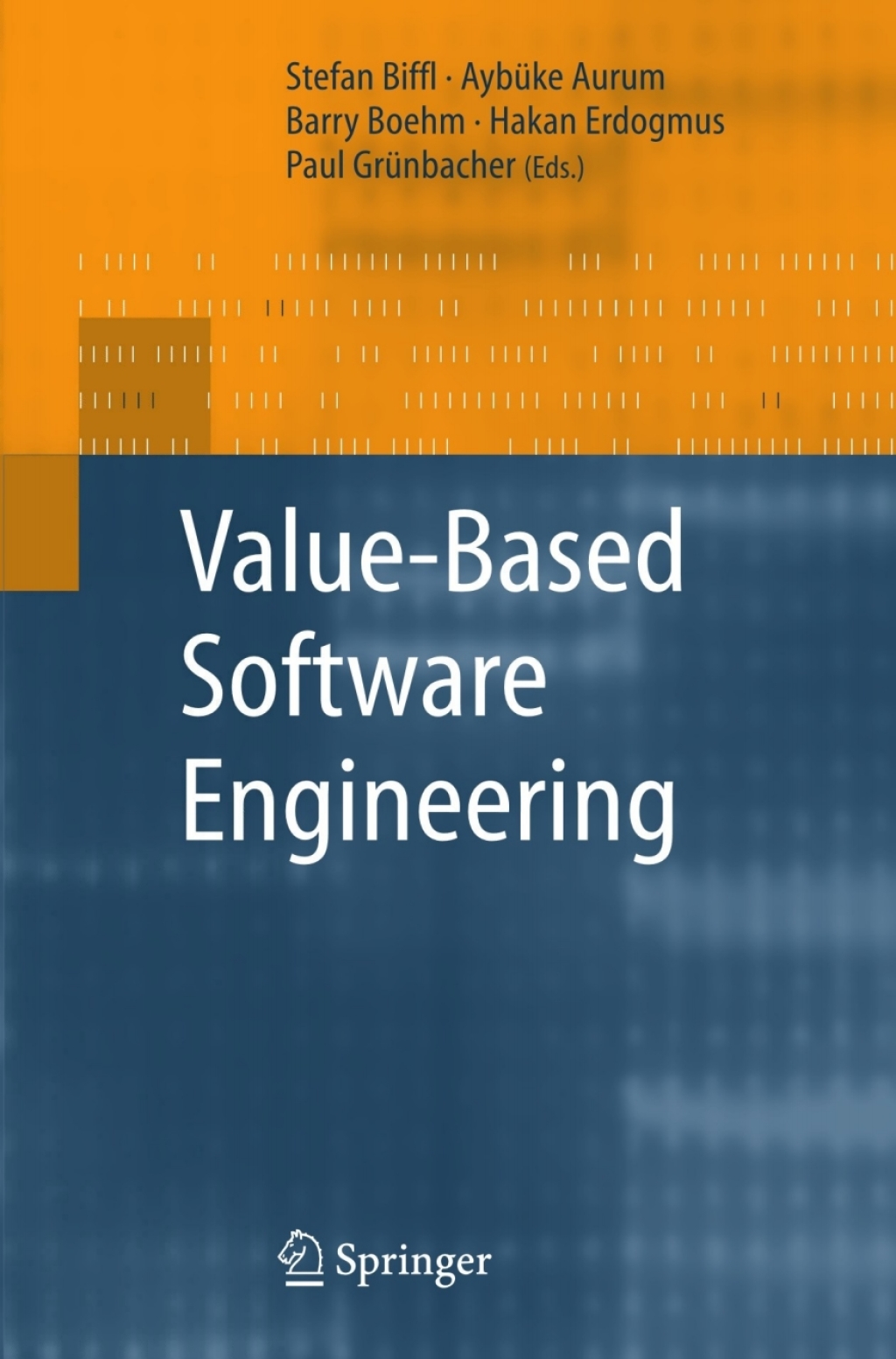 Value-Based Software Engineering (eBook)