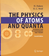 The Physics of Atoms and Quanta
